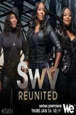 Watch SWV Reunited Xmovies8