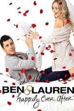 Watch Ben & Lauren Happily Ever After Xmovies8