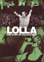 Watch Lolla: The Story of Lollapalooza Xmovies8