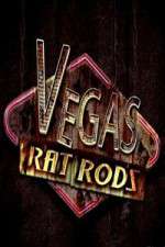 Watch Vegas Rat Rods Xmovies8