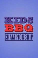 Watch Kids BBQ Championship Xmovies8