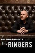Watch Bill Burr Presents: The Ringers Xmovies8