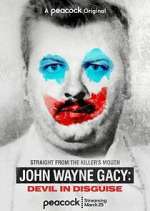 Watch John Wayne Gacy: Devil in Disguise Xmovies8