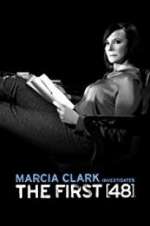 Watch Marcia Clark Investigates The First 48 Xmovies8