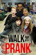 Watch Walk the Prank Xmovies8