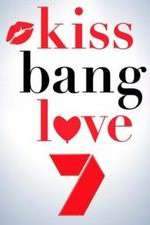 Watch Kiss Bang Love Xmovies8