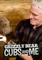 Watch Grizzly Bear Cubs and Me Xmovies8