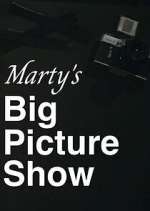 Watch Marty's Big Picture Show Xmovies8