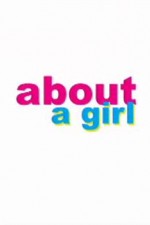 Watch About a Girl Xmovies8