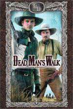 Watch Dead Man's Walk - Weg der Verdammten Xmovies8