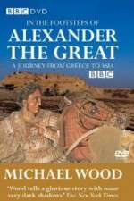 Watch In the Footsteps of Alexander the Great Xmovies8