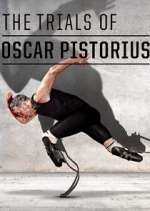 Watch 30 for 30: ‘The Life and Trials of Oscar Pistorius' Xmovies8