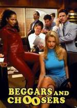Watch Beggars and Choosers Xmovies8