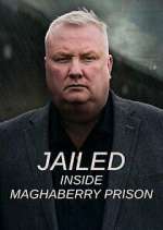 Watch Jailed: Inside Maghaberry Prison Xmovies8