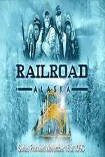 Watch Railroad Alaska Xmovies8