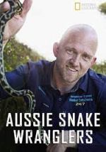 Watch Aussie Snake Wranglers Xmovies8